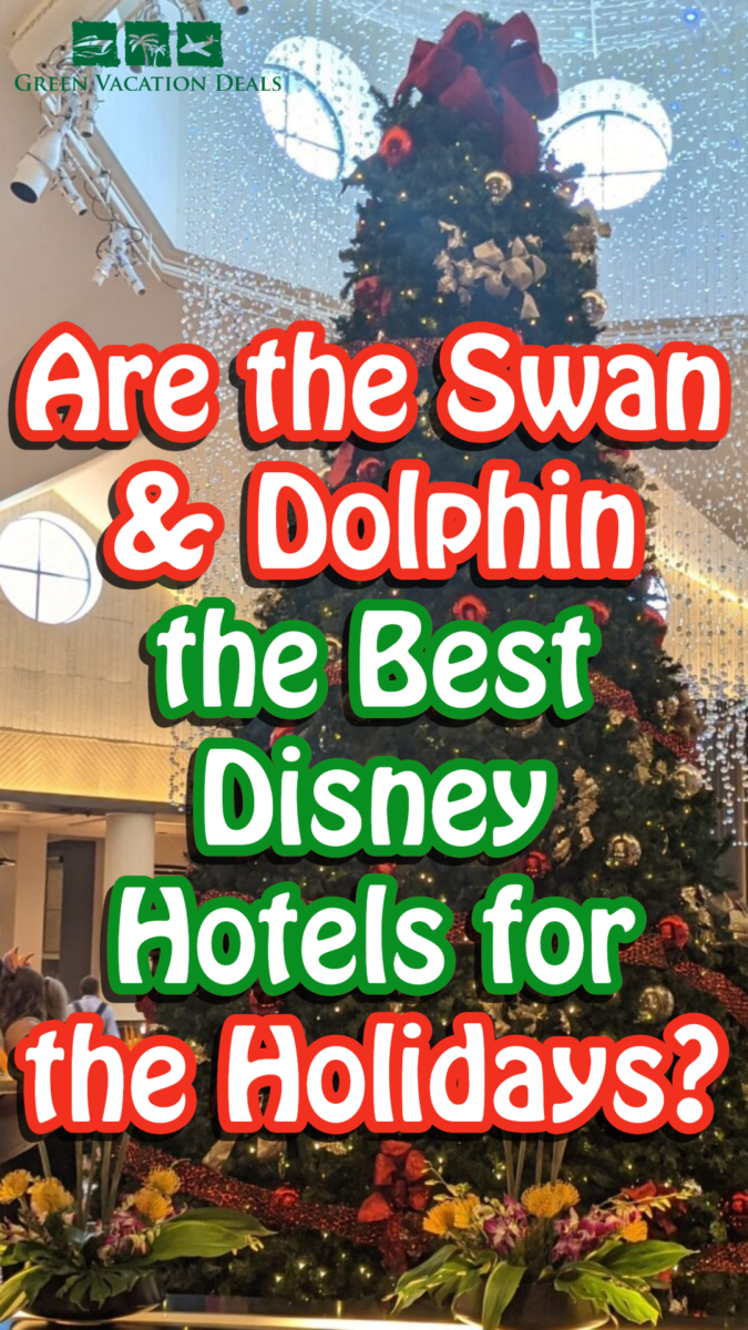 Are the Swan and Dolphin the best Disney hotels for the holidays in Orlando?