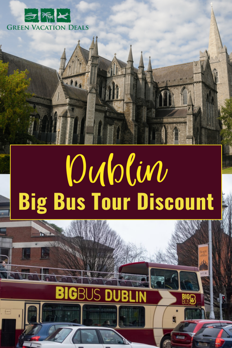 Dublin Big Bus Tour discount code