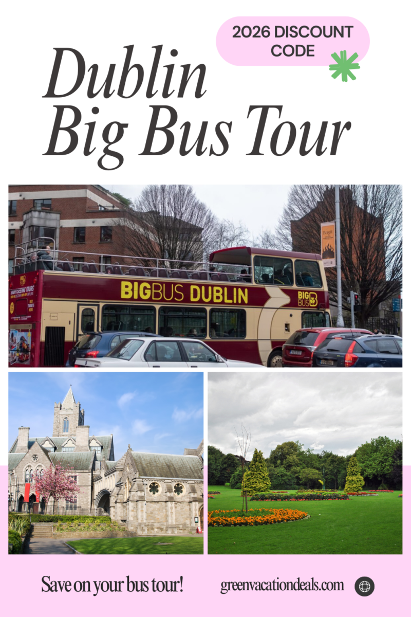 2026 discount code for a Dublin Ireland Big Bus Tour
