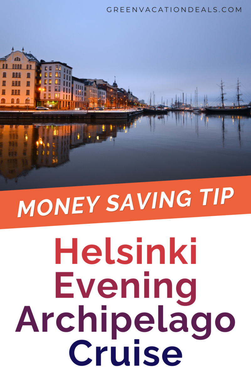 Money saving tip for a Helsinki evening archipelago cruise