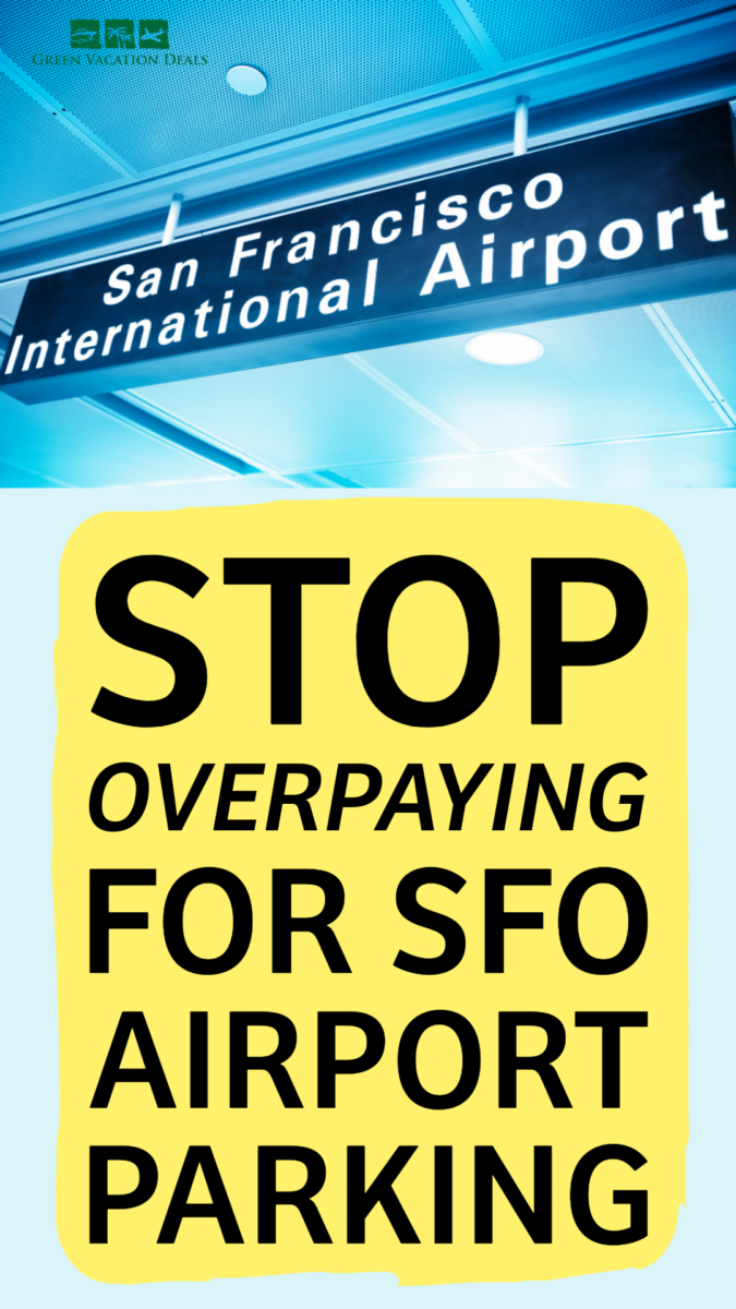 Stop overpaying for SFO Airport parking