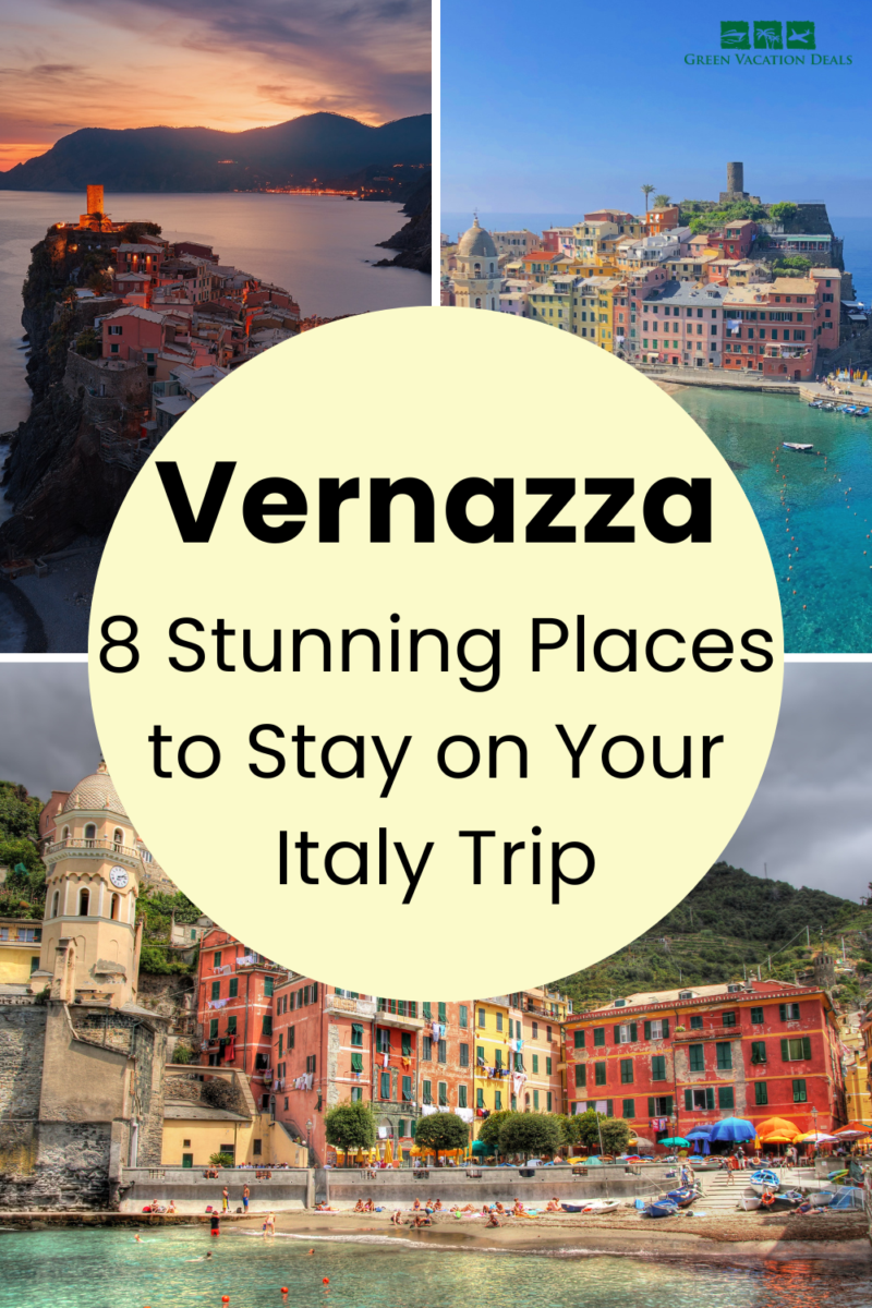 Vernazza - 8 stunning places to stay on your Italy trip