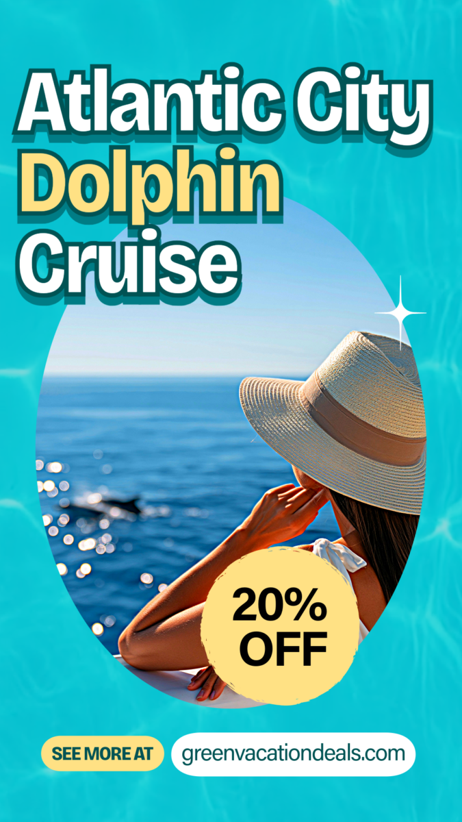 Atlantic City Dolphin Cruise Coupon Atlantic City Dolphin Cruise Coupon: 20% Off