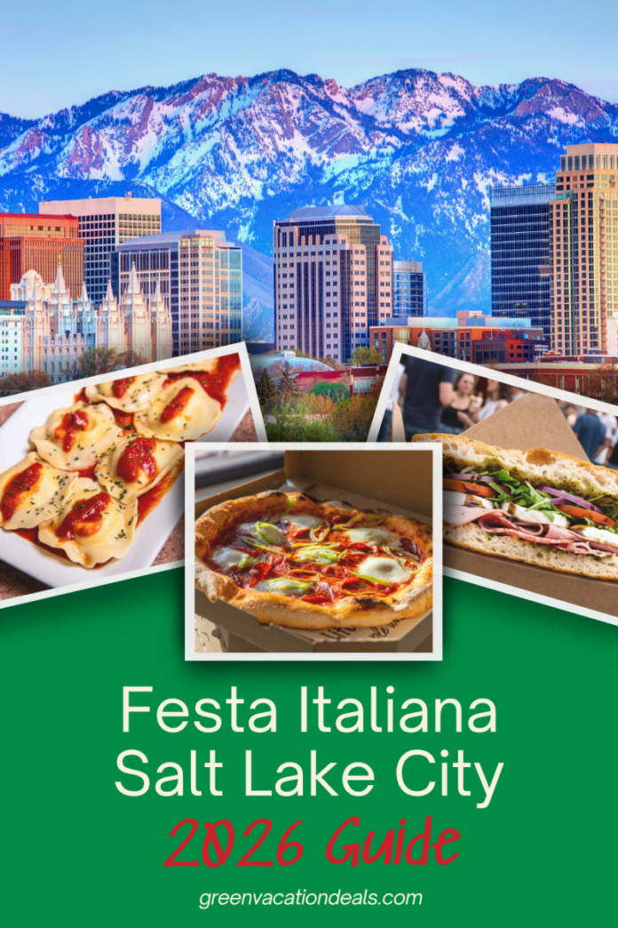 Festa Italiana Salt Lake City 2026 Guide Festa Italiana Salt Lake City 2026 Guide