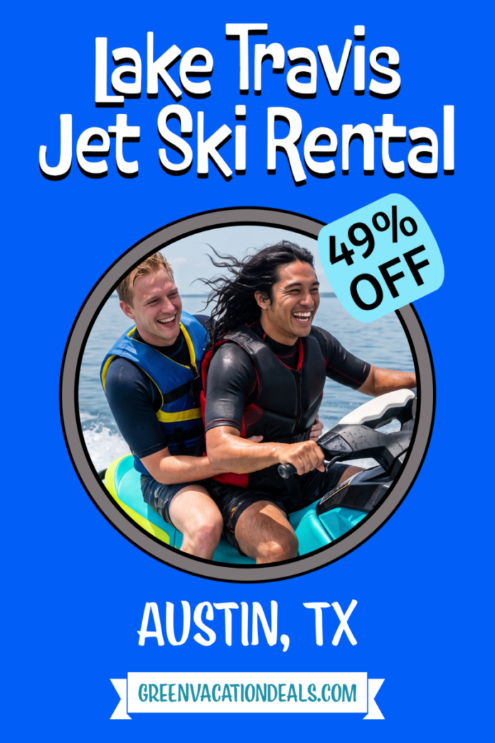 Lake Travis Jet Ski Rental Austin Texas: 49% off coupon