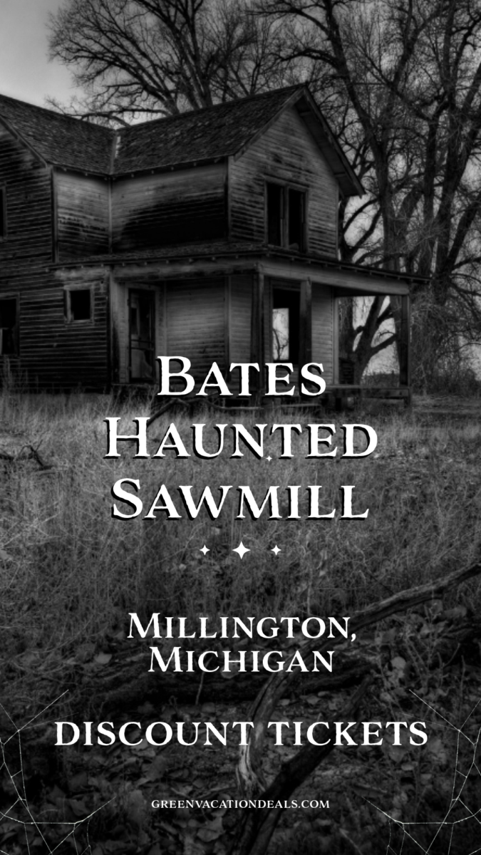 Bates Haunted Sawmill In Millington, Michigan discount tickets