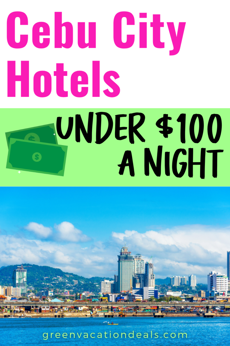 Cebu City hotels under $100 a night