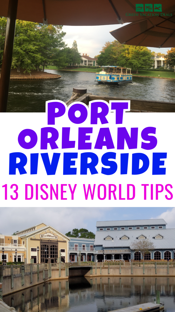 13 Port Orleans Riverside Disney World tips