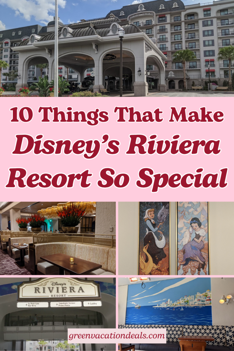 10 Things That Make Disney’s Riviera Resort So Special
