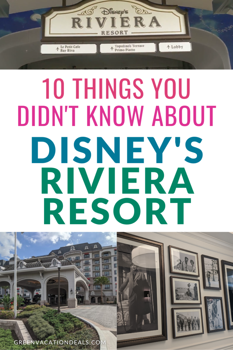 10 Things You Didn't Know About Disney's Riviera Resort