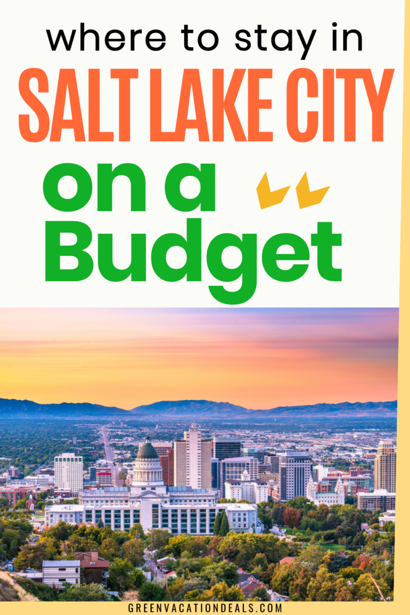 Where to stay in Salt Lake City on a budget