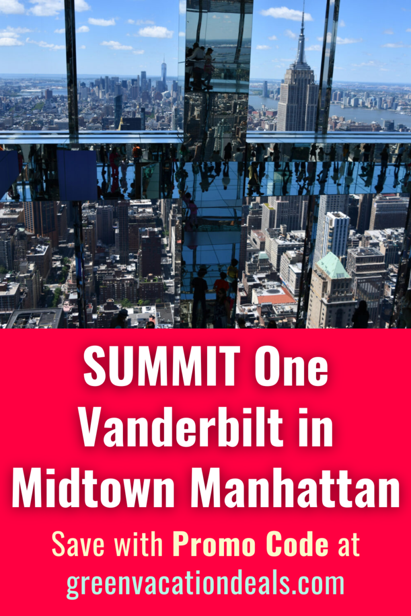 SUMMIT One Vanderbilt in Midtown Manhattan - how to save money with a promo code