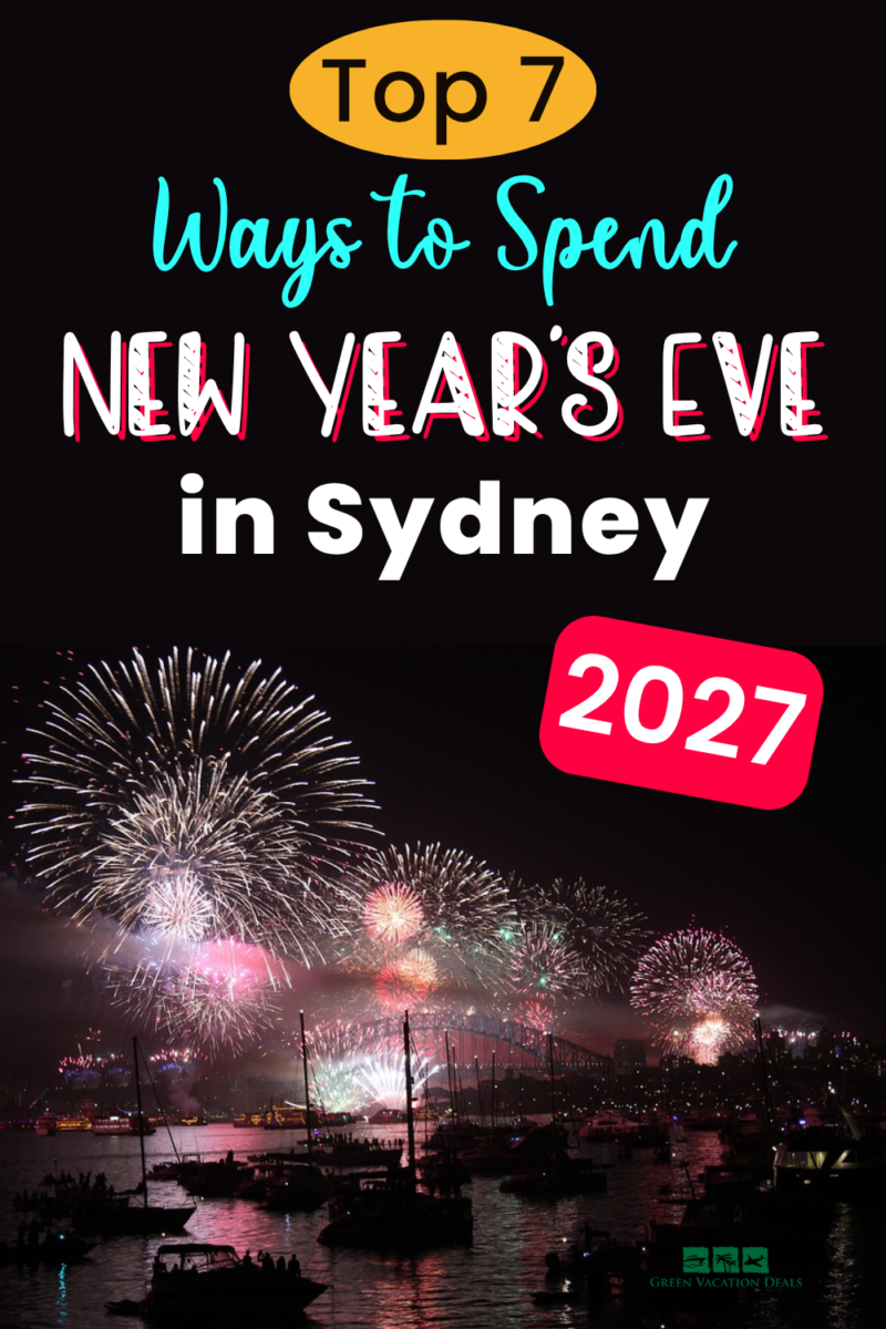 Top 7 ways to spend New Year’s Eve in Sydney in 2027