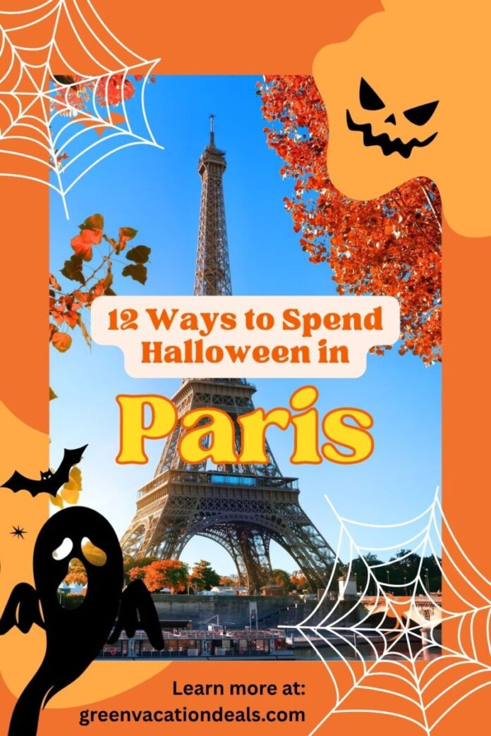 12 Ways to Spend Halloween in Paris