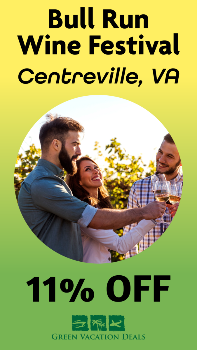 Bull Run Wine Festival Coupon Bull Run Wine Festival Centreville Virginia Coupon: Save 11%