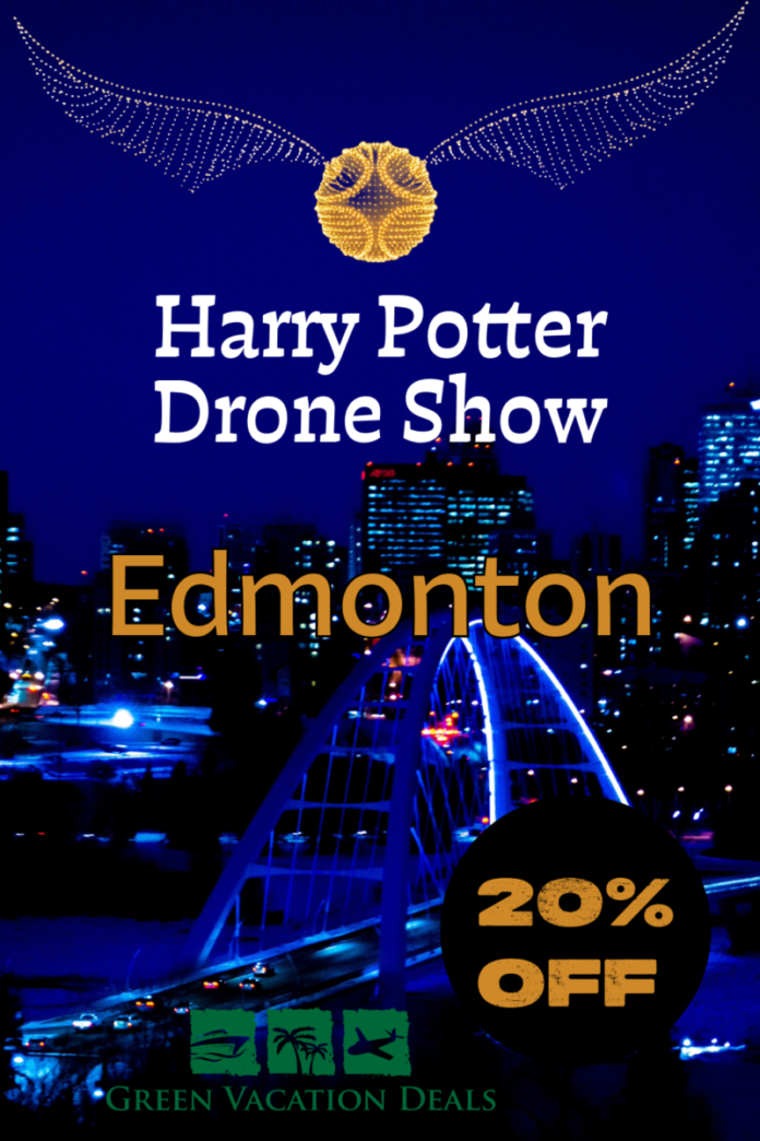 HAry Potter Drone Show Edmonton Coupon Harry Potter Drone Show Edmonton Coupon