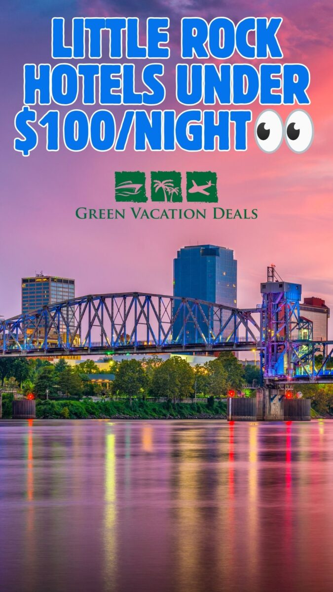 Hotel rates for Little Rock, Arkansas for under $100/night