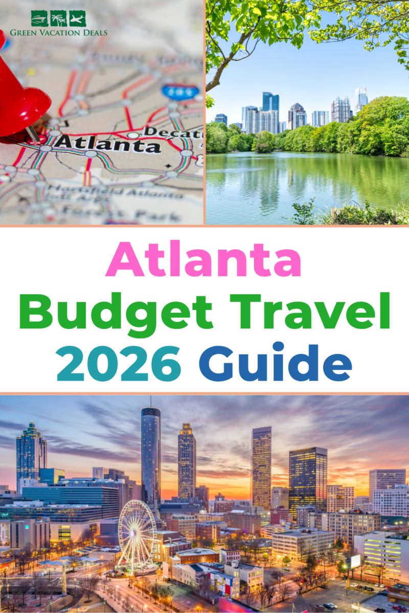 Atlanta Budget Travel 2026 Guide