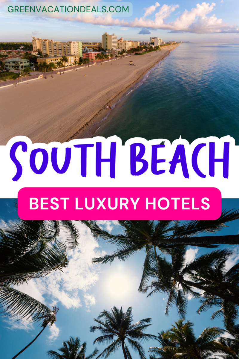 Best South Beach luxury hotels