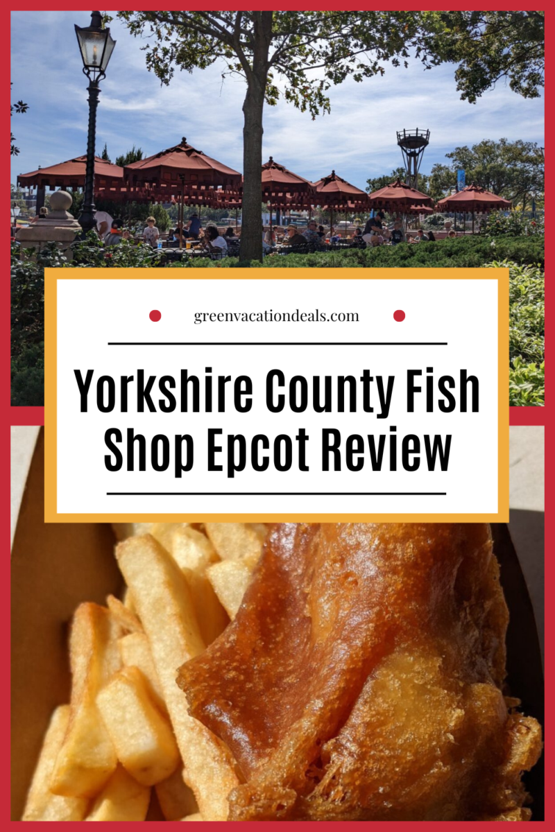 Yorkshire County Fish Shop Epcot Dining Review