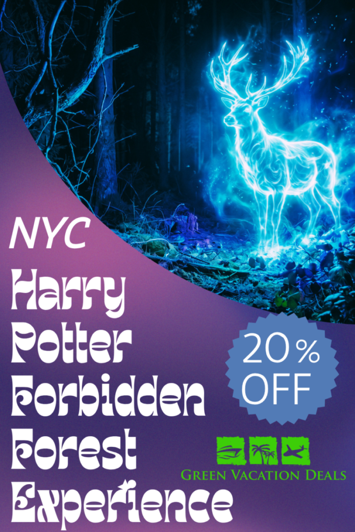 Harry Potter: A Forbidden Forest Experience NYC Promo Code: 20% off