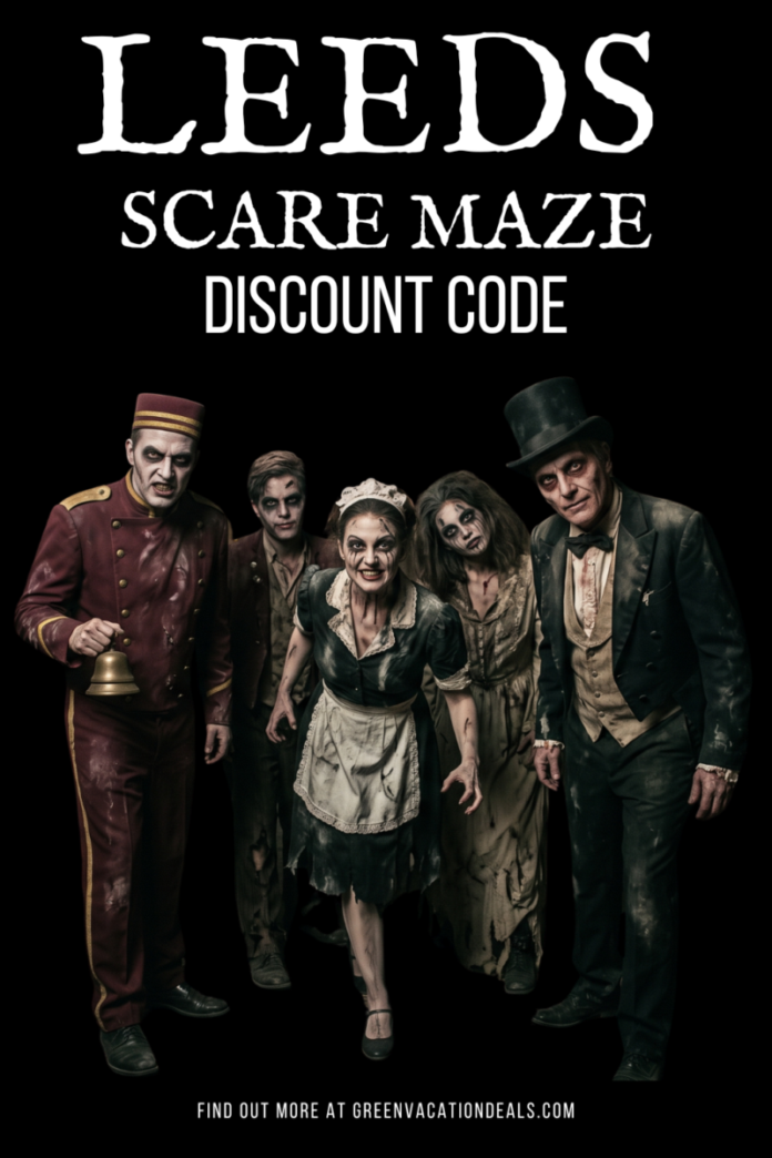 Leeds Scare Maze Discount Code