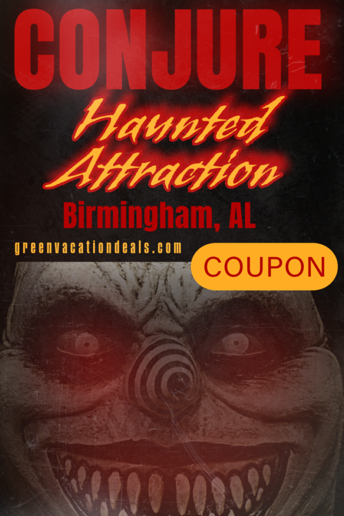 Conjure Haunted Attraction Birmingham Promo Code: Save 16%