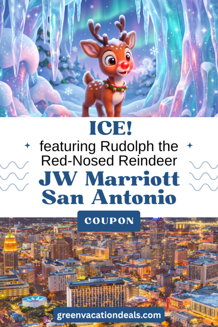 Ice Rudolph Jw Marriott San Antonio Coupon ICE! featuring Rudolph the Red Nosed Reindeer JW Marriott San Antonio Coupon Code: Save 43% off this beloved holiday tradition